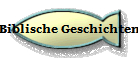 Biblische Geschichten 